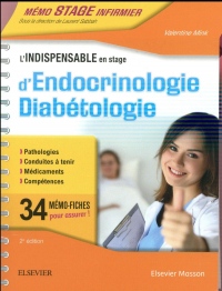 L'indispensable en stage d'Endocrinologie Diabétologie