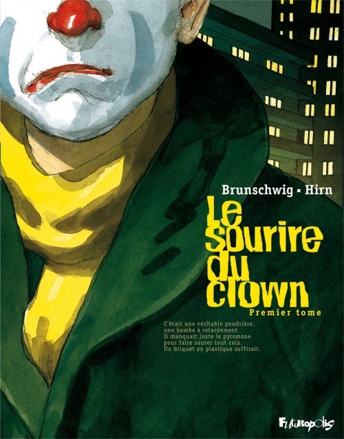 Le sourire du clown, Tome 1 :