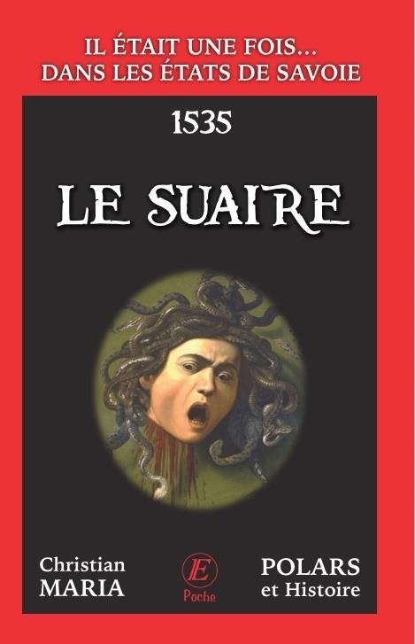Le Suaire: La Gorgone
