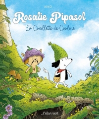 Rosalie Pipasol - La Cueillette de Couline