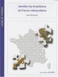 Identifier les amphibiens de France métropolitaine