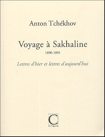 Voyage à Sakhaline (1890-1891)