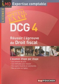 DCG 4: Réussir l'épreuve de Droit fiscal