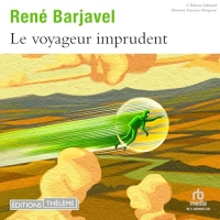 Le Voyageur imprudent