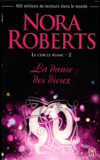 Le cercle blanc, Tome 2 : La danse des dieux