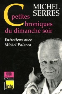 Petites Chroniques du dimanche soir : Tome 1