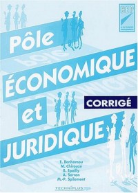 Pôle économique et juridique 2nde professionnelle Toutes sections tertiaires : Corrigé