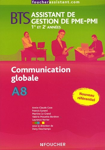 Communication globale BTS Assistant de Gestion de PME-PMI 1e et 2e année