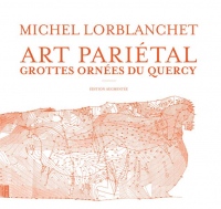 Art pariétal : Les grottes ornées du Quercy