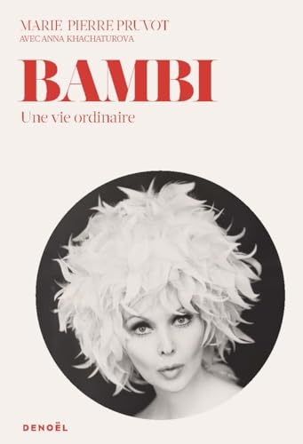 Bambi, une vie ordinaire