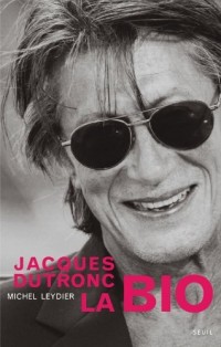 Jacques Dutronc - La bio