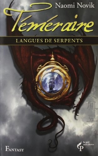 Langues de serpents - Téméraire T6 (06)