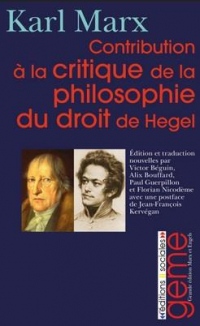 Contribution a la Critique de la Philosophie du Droit de Hegel