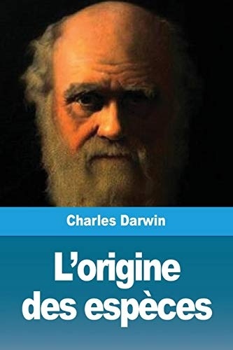 L'Origine Des Espèces [9782379760686]