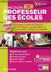 Epreuve écrite de français d'histoire-géographie et instruction civique et morale: Concours professeurs des écoles - Epreuve écrite 2012