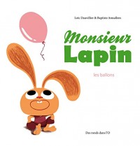 Monsieur Lapin T3: Les Ballons