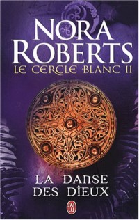 Le cercle blanc, Tome 2 : La danse des dieux