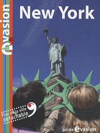 Guide Evasion en Ville New York