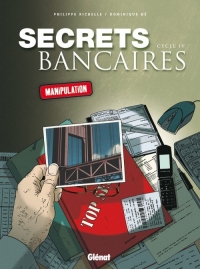 Secrets Bancaires - Coffret Cycle 4: Manipulation