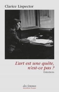 L'art est une quête, n'est-ce pas ?