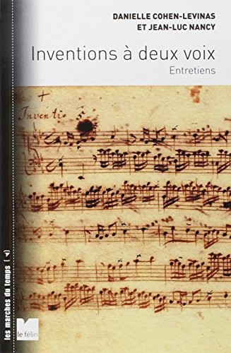 Inventions à deux voix : Entretiens