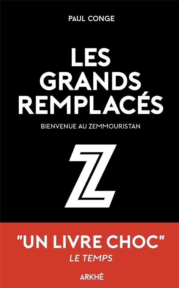 Les grand-remplaces - enquete sur une france en secession