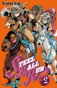 Jojo's bizarre adventure - Saison 7 - Steel Ball Run Vol.2