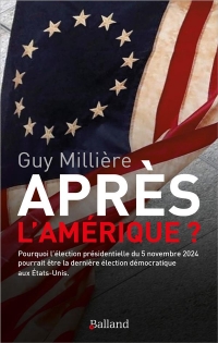 APRES L'AMERIQUE