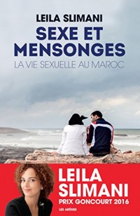 Sexe et mensonges: La Vie sexuelle au Maroc