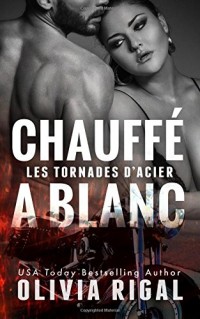 Chauffé à blanc