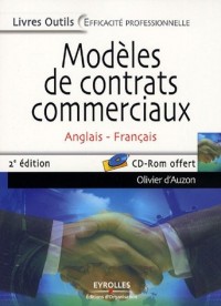 Modèles de contrats commerciaux anglais-français (1Cédérom)