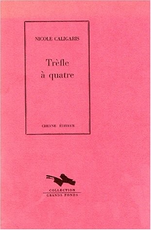 Trèfle à quatre [9782903705671]