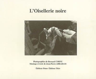 L'oisellerie noire