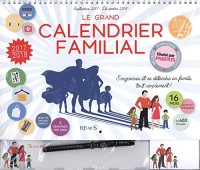 Le grand calendrier familial : Septembre 2017-Décembre 2018