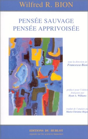 Pensée sauvage, pensée apprivoisée