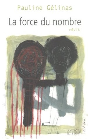 La Force du Nombre
