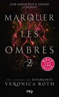 Marquer les Ombres - Tome 2