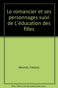 Le Romancier et ses personnages, suivi de 