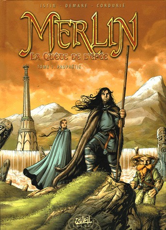 Merlin La quête de l'épée, Tome 1 : Prophétie