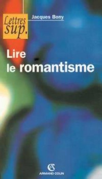 Lire le romantisme