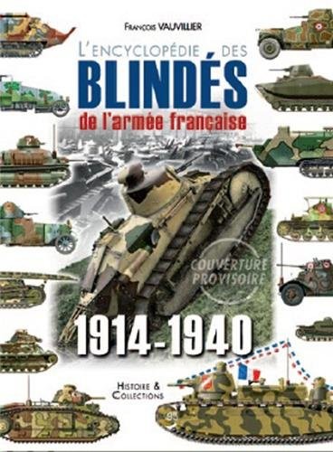 ENCYCLOPEDIE BLINDES ARMEE FRANCAISE (FR) 1914-40