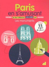 Paris en s'amusant : Les monuments