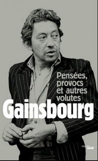 Pensées, provocs et autres volutes