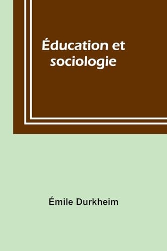 Éducation et sociologie [9789357919845]