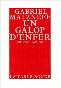 Un galop d'enfer (Journal 1977-1978)