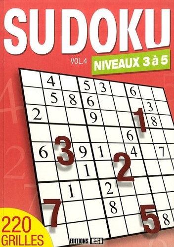 Sudoku : Volume 4, Niveaux 3 à 5