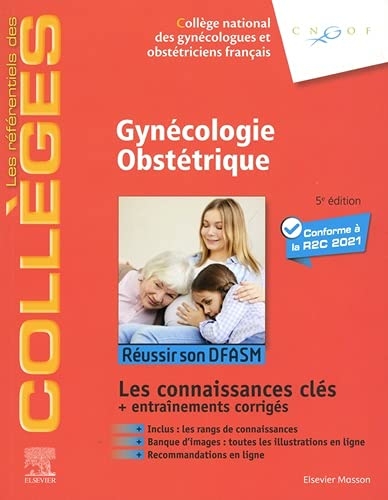 Gynécologie Obstétrique: Réussir les ECNi - Connaissances socles et avancées