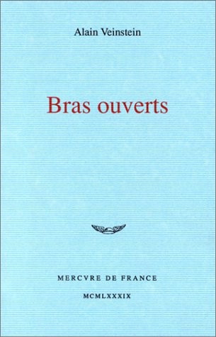 Bras ouverts