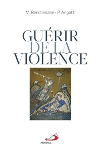 GUÉRIR DE LA VIOLENCE