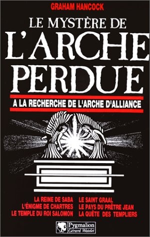 Le mystère de l'Arche perdue - À la recherche de l'Arche d'Alliance